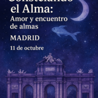 AGOTADO - Madrid - Constelando el Alma: Amor y encuentro de almas