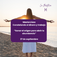 Masterclass Online: “Sanar el origen para abrir la abundancia”