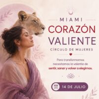 Corazón valiente- círculo de mujeres MIAMI