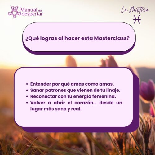 Masterclass: ReEscribiendo el Amor - La Mistica & Manual del despertar - Imagen 4