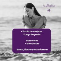 AGOTADO - Fuego Sagrado- Círculo de Mujeres Barcelona
