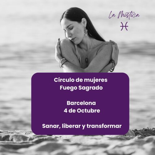 AGOTADO - Fuego Sagrado- Círculo de Mujeres Barcelona
